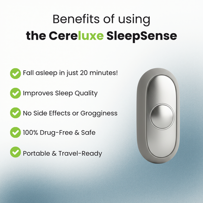 Overcome Insomnia, Ease Anxiety, and Wake Up Energized with Cereluxe SleepSense.